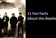11 Fun Facts About the Beatles