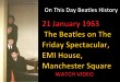 21 January 1963 - The Beatles on The Friday Spectacular, EMI House, Manchester Square