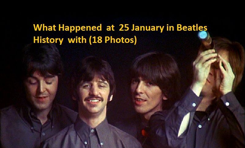 25 january beatles photos from history