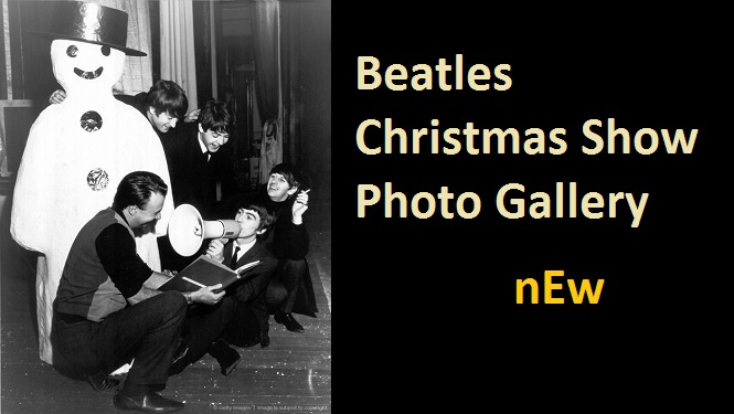 Beatles Christmas Show Photo Gallery