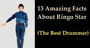 13 Amazing Facts About Ringo Star (The Best Drummer)