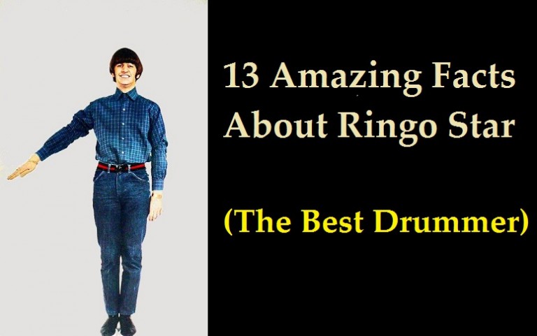 13 Amazing Facts About Ringo Star (The Best Drummer)