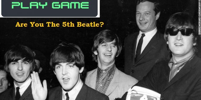 Are You The 5th Beatle?