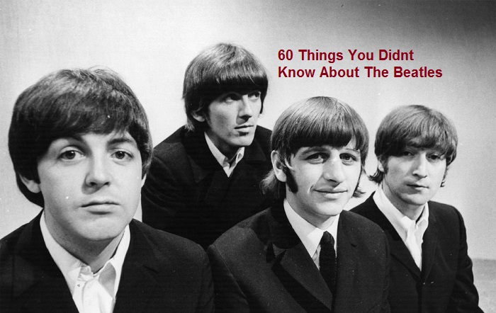 60 Things You Didnt Know About The Beatles