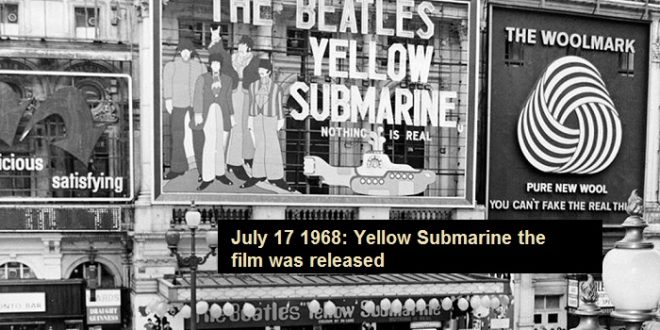 July 17 1968: Yellow Submarine the film was released