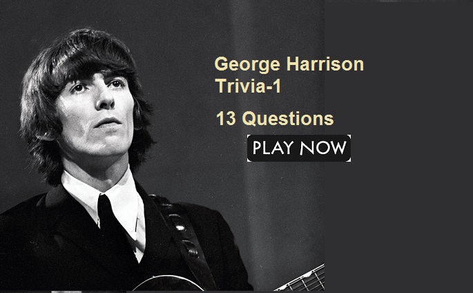 George Harrison Trivia -1