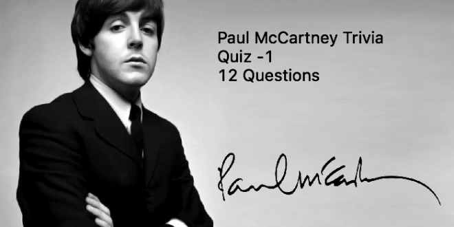 McCartney Trivia Quiz -1 - 12 Questions