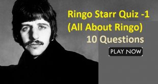 Ringo Starr Quiz -1 (All About Ringo)