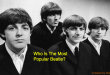 Who Is The Most Popular Beatle