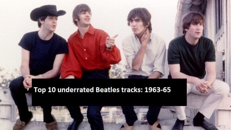 Top 10 underrated Beatles tracks 1963-65