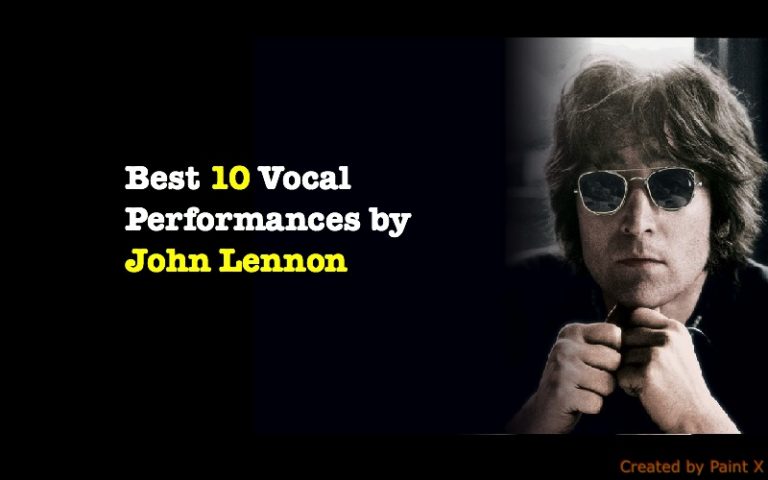 Best 10 Vocal Performances by John Lennon