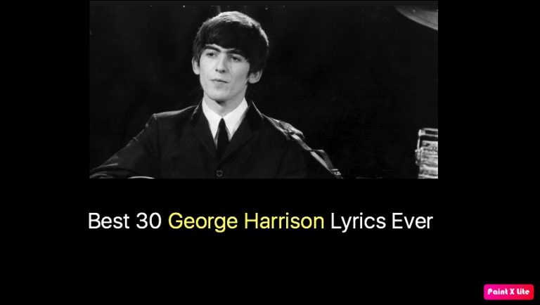 Best 30 George Harrison Lyrics Ever