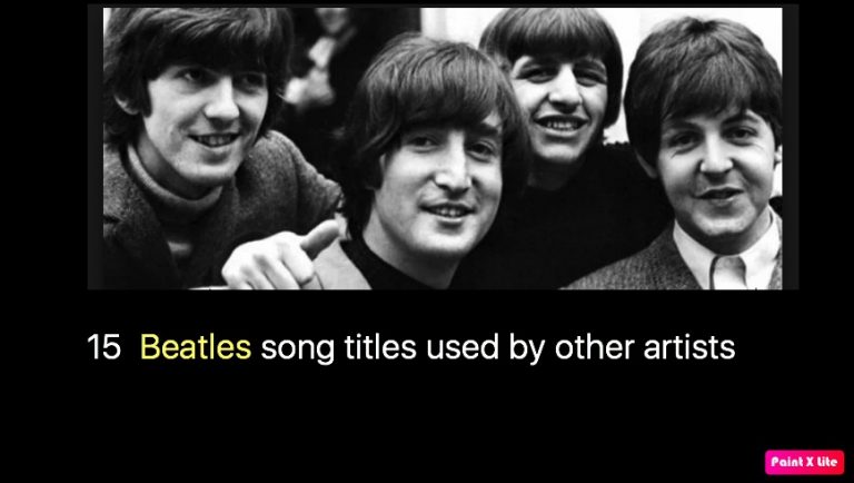 15 Beatles' song titles used by other artists