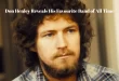 Don Henley Reveals His Favourite Band of All Time