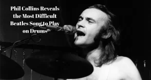 Phil Collins Reveals the Most Difficult Beatles Song to Play on Drums