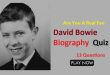 David Bowie Biography Trivia Quiz