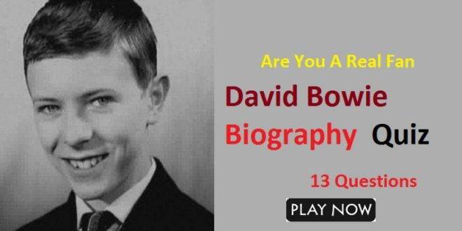 David Bowie Biography Trivia Quiz