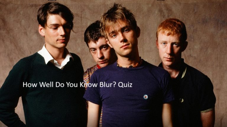 How Well Do You Know Blur Quiz