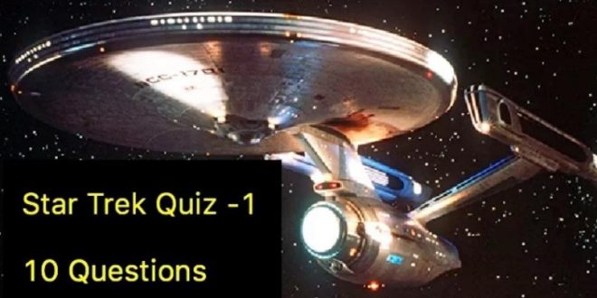 How Well Do You Know Star Trek