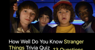 How Well Do You Know Stranger Things Trivia Quiz