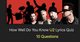 How Well Do You Know U2 Lyrics? Quiz