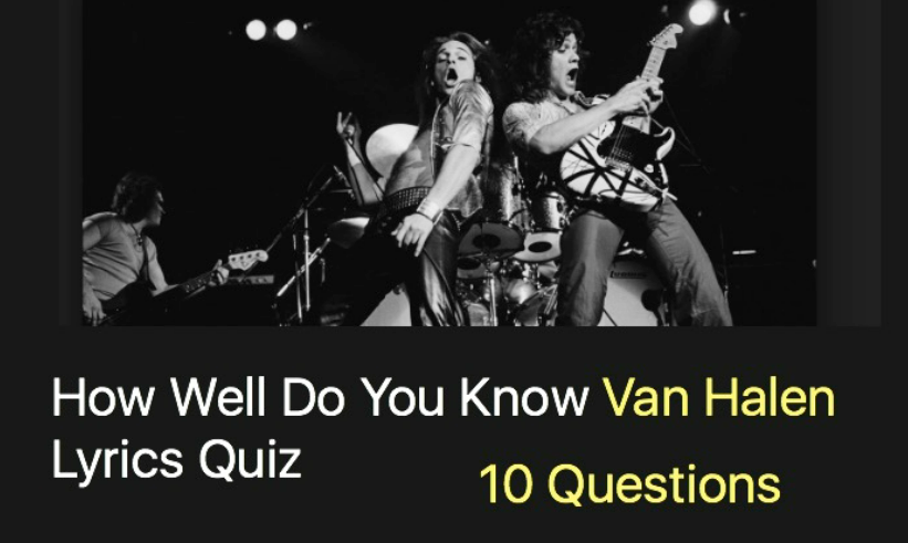 How Well Do You Know Van Halen Lyrics Quiz