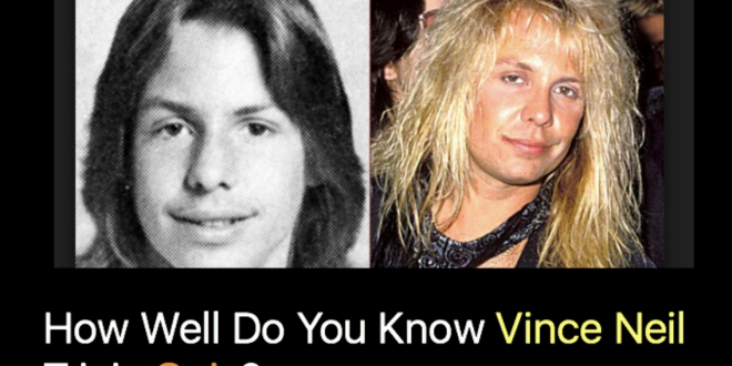 How Well Do You Know Vince Neil Trivia Quiz