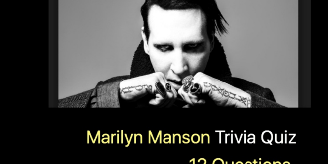 Marilyn Manson Trivia Quiz