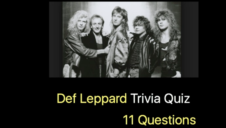 Def Leppard Trivia Quiz - 11 Questions