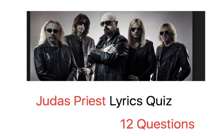 Judas Priest Lyrics Quiz - 12 Questions