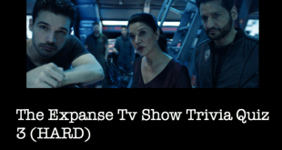The Expanse Tv Show Trivia Quiz 3 (HARD)