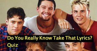 Do You Really Know Take That